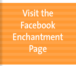 Visit the Enchantment Facebook Page