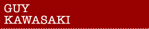 Guy Kawasaki